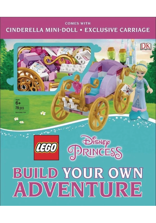 LEGO DISNEY PRINCESS BUILD YOUR OWN ADVENTURE HC