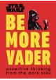 STAR WARS BE MORE VADER HC