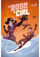 LA ROSE DU CIEL VOLUME 1