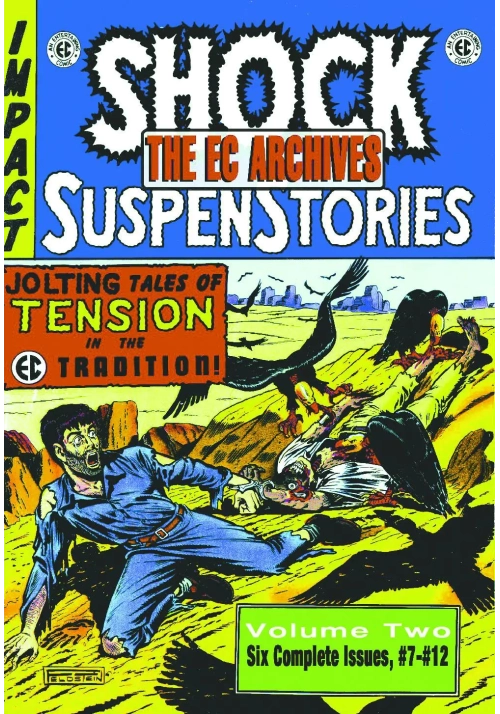 EC ARCHIVES SHOCK SUSPENSTORIES HC VOL 02
