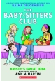 BABY SITTERS CLUB COLOR ED GN VOL 01 KRISTYS GREAT IDEA