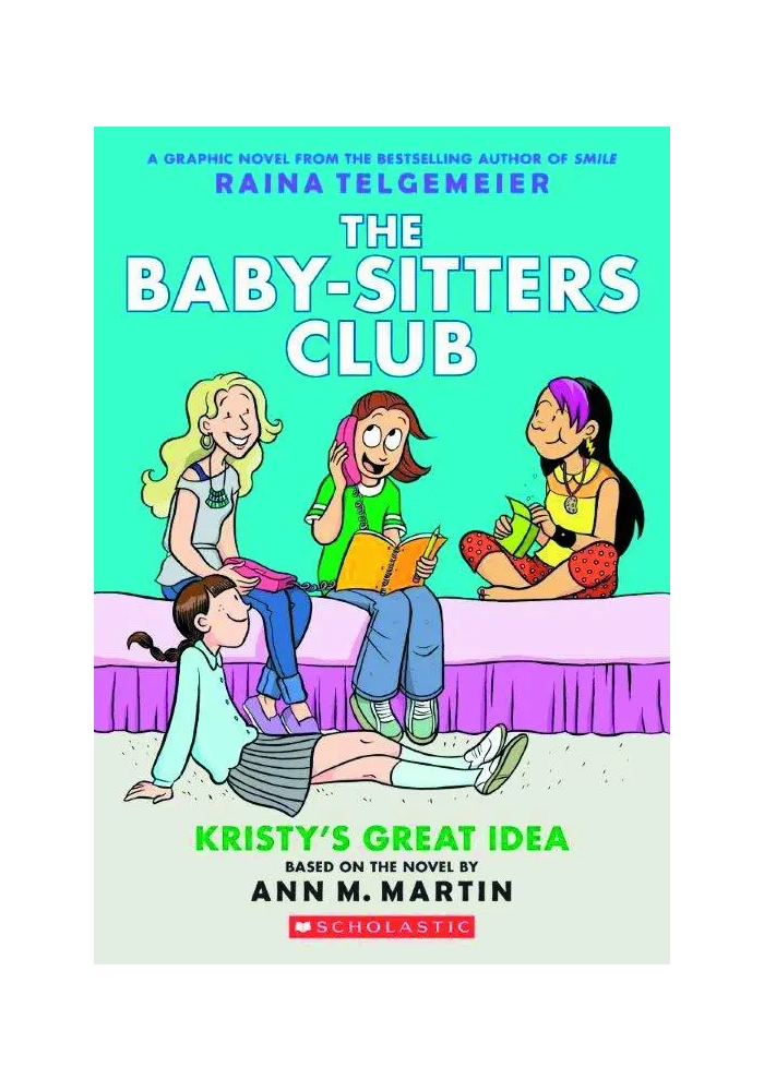 BABY SITTERS CLUB COLOR ED GN VOL 01 KRISTYS GREAT IDEA