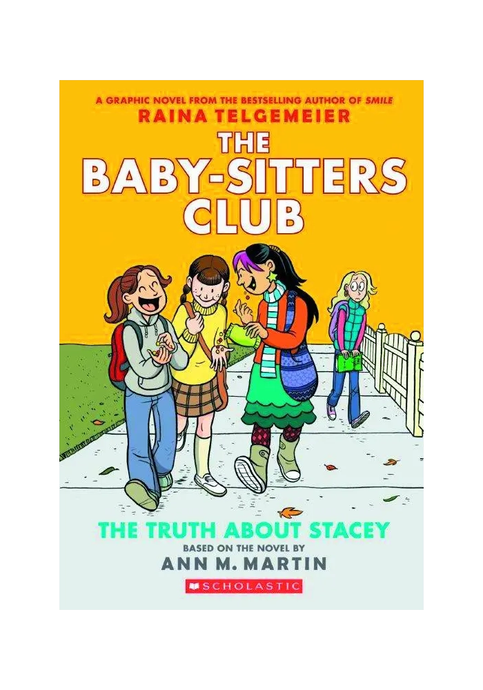 BABY SITTERS CLUB COLOR ED GN VOL 02 TRUTH ABOUT STACEY
