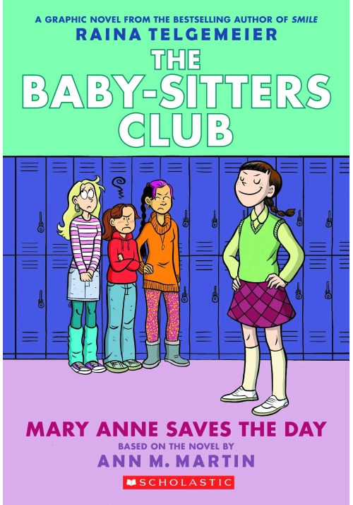 BABY SITTERS CLUB COLOR ED GN VOL 03 MARY ANNE SAVES THE DAY