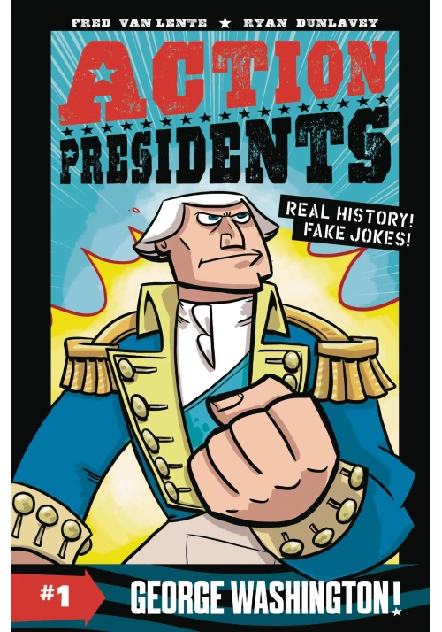 ACTION PRESIDENTS HC BOOK 01 GEORGE WASHINGTON