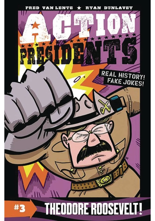 ACTION PRESIDENTS HC BOOK 03 THEODORE ROOSEVELT