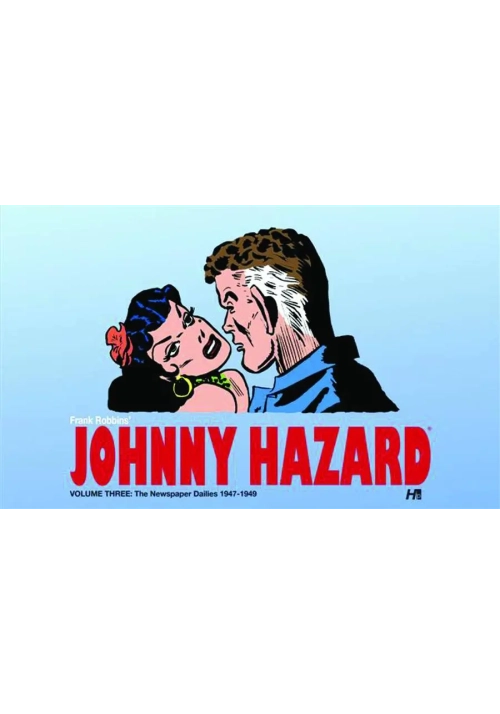 JOHNNY HAZARD DAILIES HC VOL 03 19471949