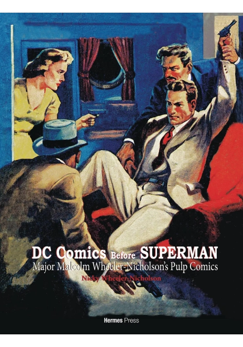 DC COMICS BEFORE SUPERMAN MAJ WHEELER NICHOLSON PULP COMICS