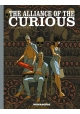 ALLIANCE OF THE CURIOUS HC (MR)