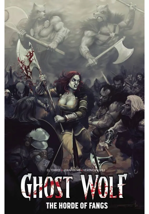 GHOST WOLF HORDE OF FANGS TP VOL 01