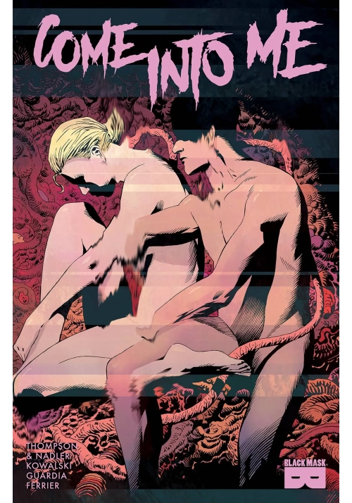 COME INTO ME TP VOL 01 (MR)