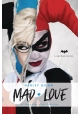 DC COMICS NOVELS HARLEY QUINN MAD LOVE HC