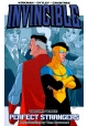 INVINCIBLE TP VOL 03 PERFECT STRANGERS