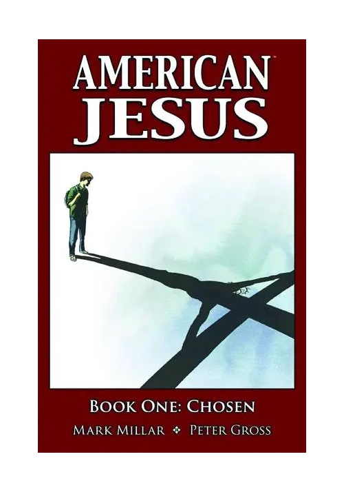 AMERICAN JESUS TP VOL 01 CHOSEN