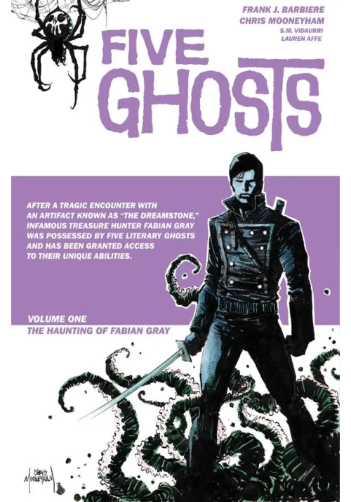 FIVE GHOSTS TP VOL 01 HAUNTING OF FABIAN GRAY