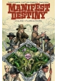 MANIFEST DESTINY TP VOL 01
