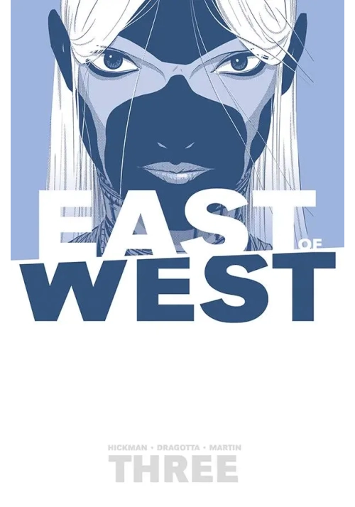 EAST OF WEST TP VOL 03 THERE IS NO US