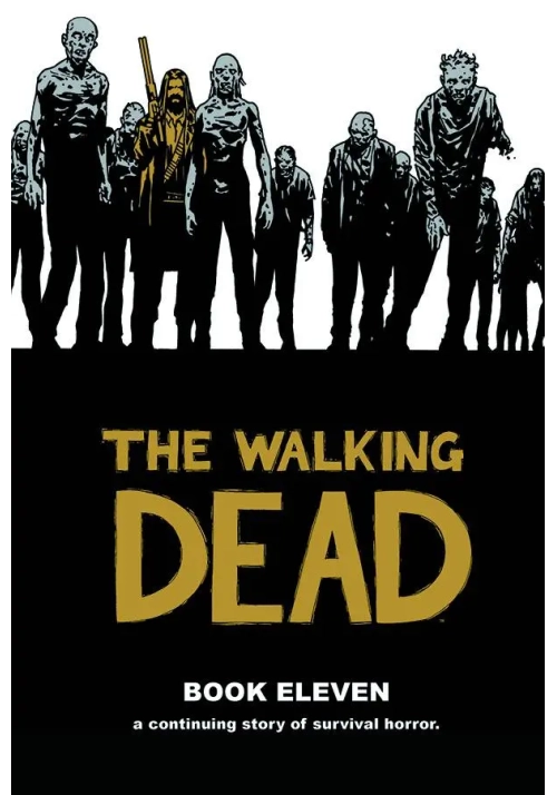 WALKING DEAD HC VOL 11 (MR)