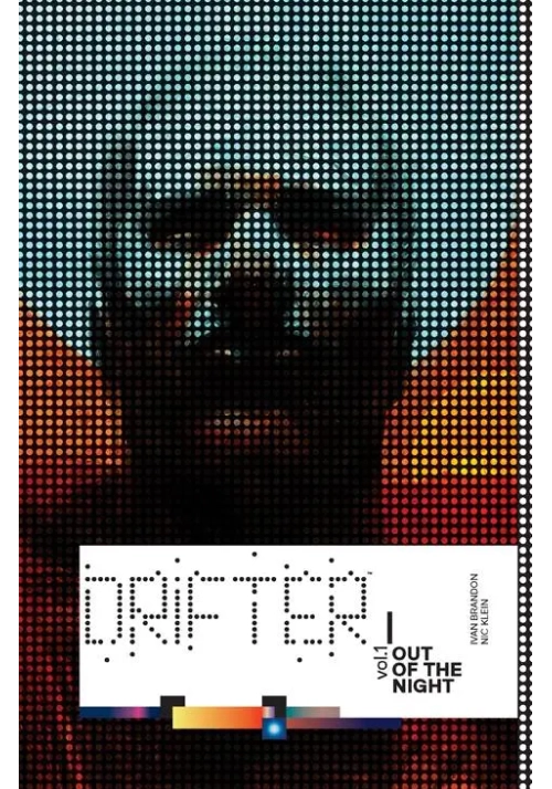 DRIFTER TP VOL 01 OUT OF THE NIGHT (MR)