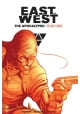 EAST OF WEST THE APOCALYPSE YEAR ONE HC