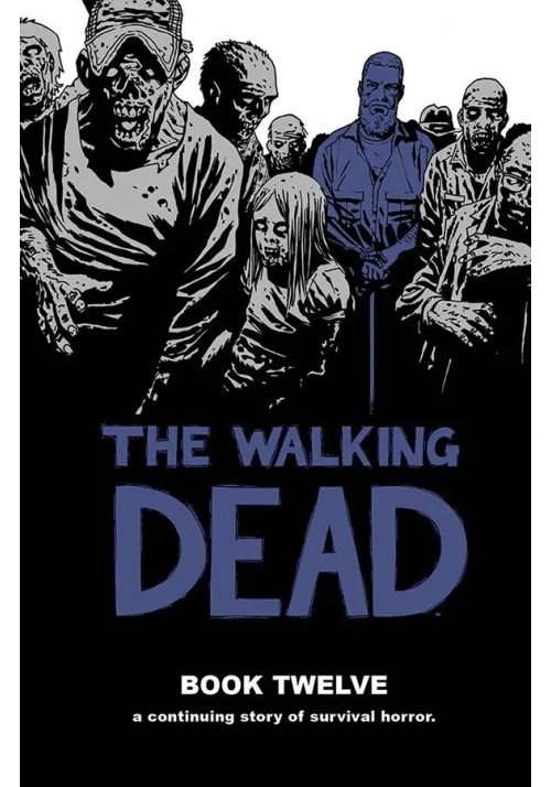 WALKING DEAD HC VOL 12 (MR)