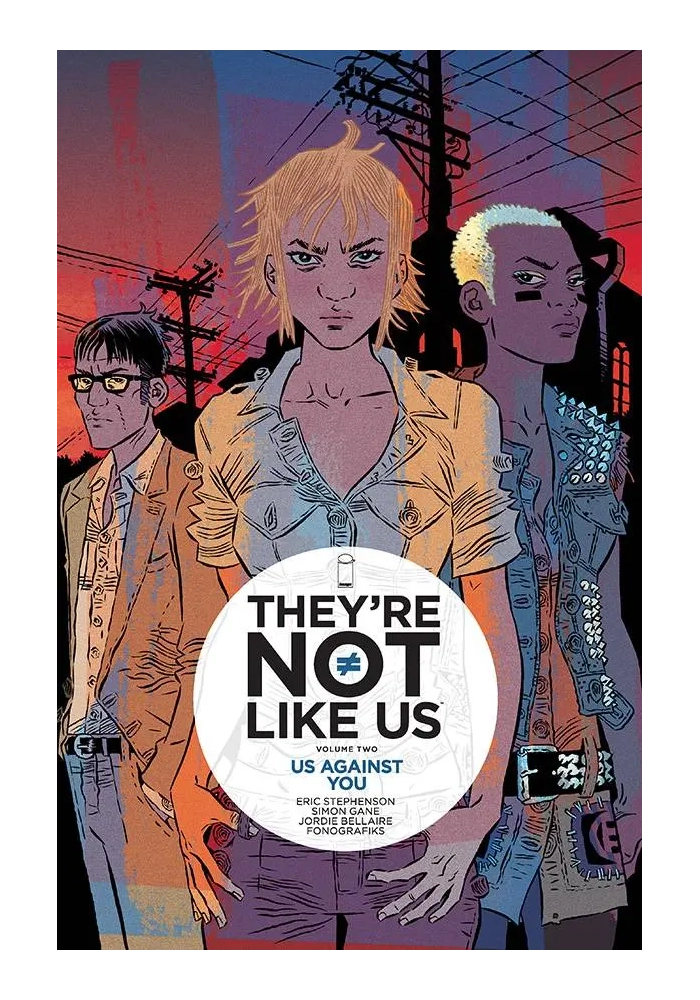 THEYRE NOT LIKE US TP VOL 02