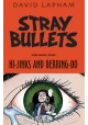 STRAY BULLETS TP VOL 05 HIJINKS & DERRINGDO (MR)