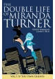 DOUBLE LIFE OF MIRANDA TURNER TP VOL 01