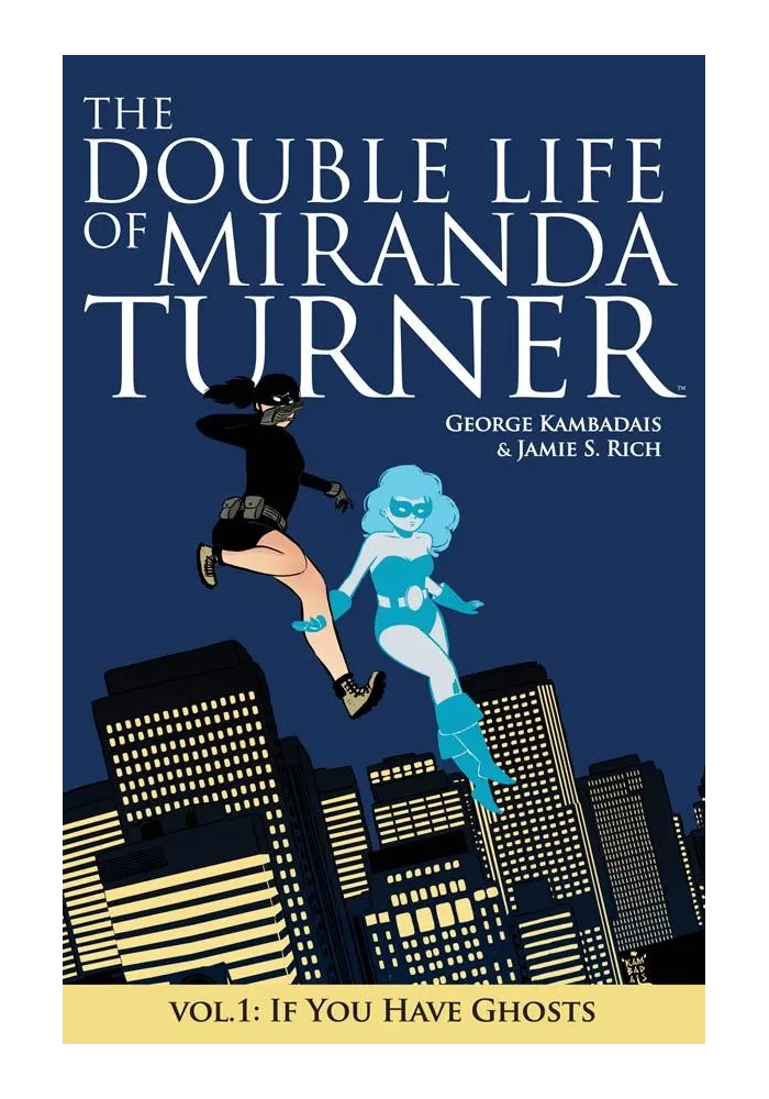 DOUBLE LIFE OF MIRANDA TURNER TP VOL 01