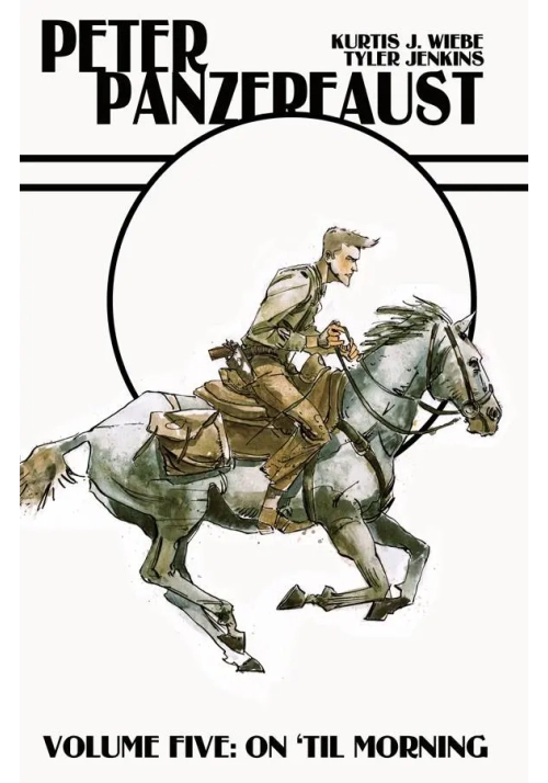 PETER PANZERFAUST TP VOL 05 ON TILL MORNING