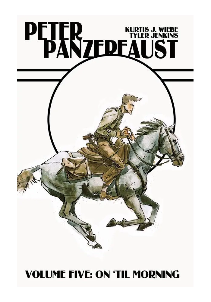 PETER PANZERFAUST TP VOL 05 ON TILL MORNING