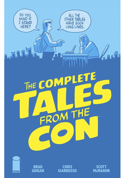 COMPLETE TALES FROM THE CON TP