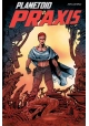PLANETOID TP VOL 02 PRAXIS