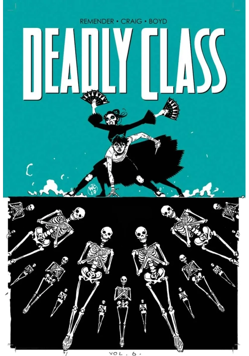 DEADLY CLASS TP VOL 06 (MR)