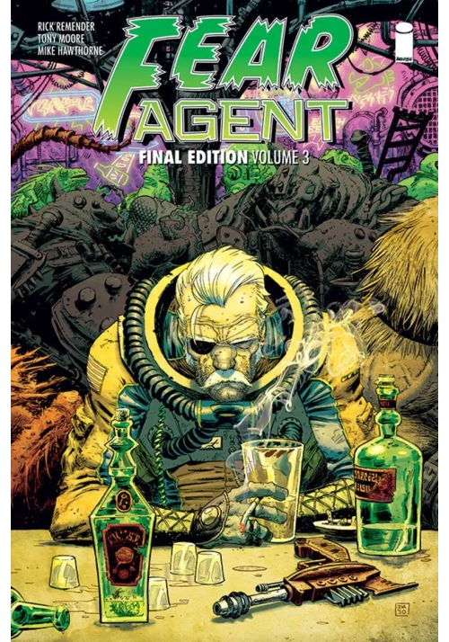 FEAR AGENT FINAL ED TP VOL 03 (MR)