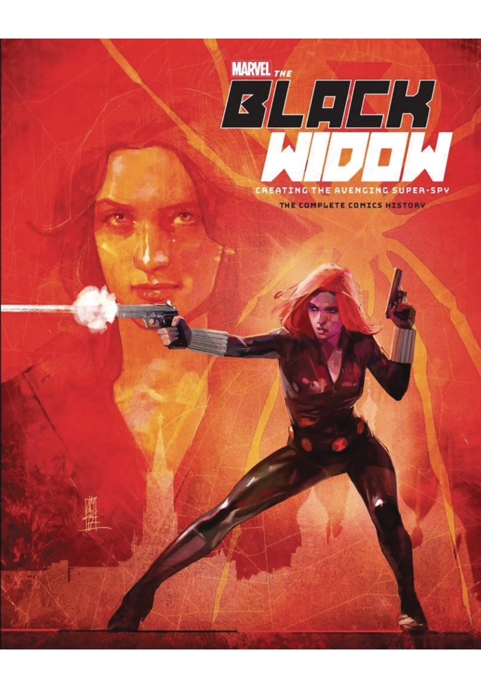 MARVEL BLACK WIDOW CREATING THE AVENGING SUPERSPY HC
