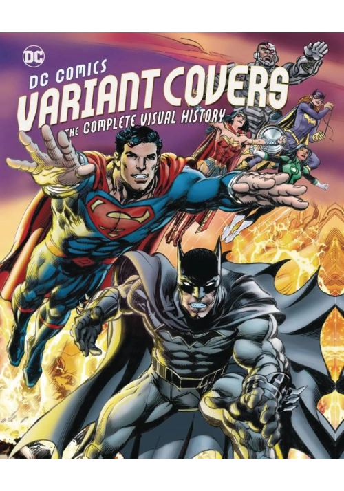DC COMICS VARIANT COVERS COMP VISUAL HISTORY