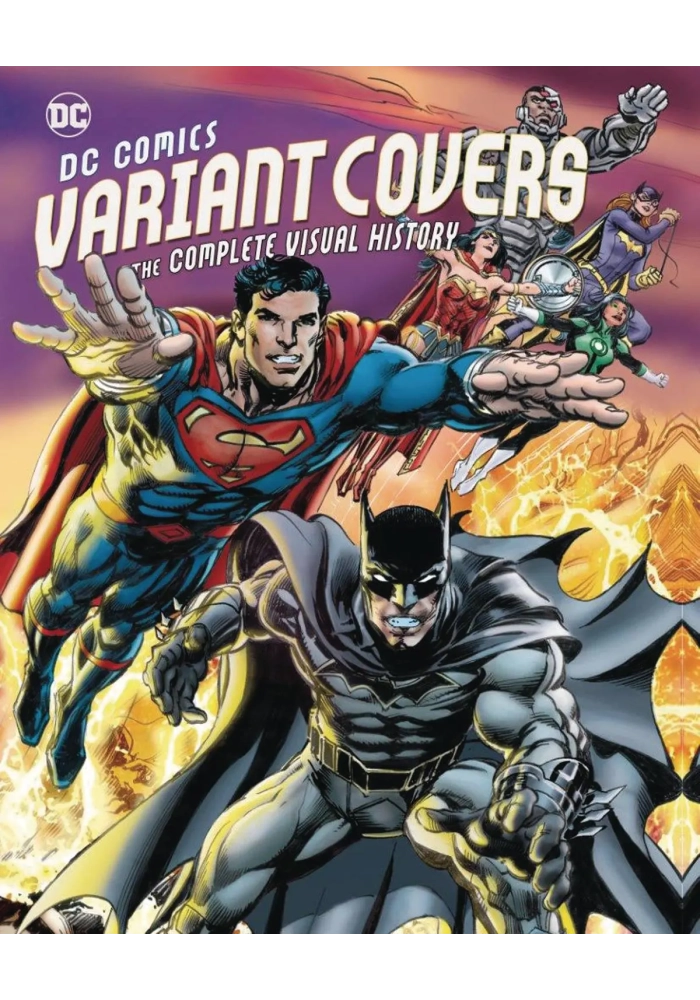 DC COMICS VARIANT COVERS COMP VISUAL HISTORY