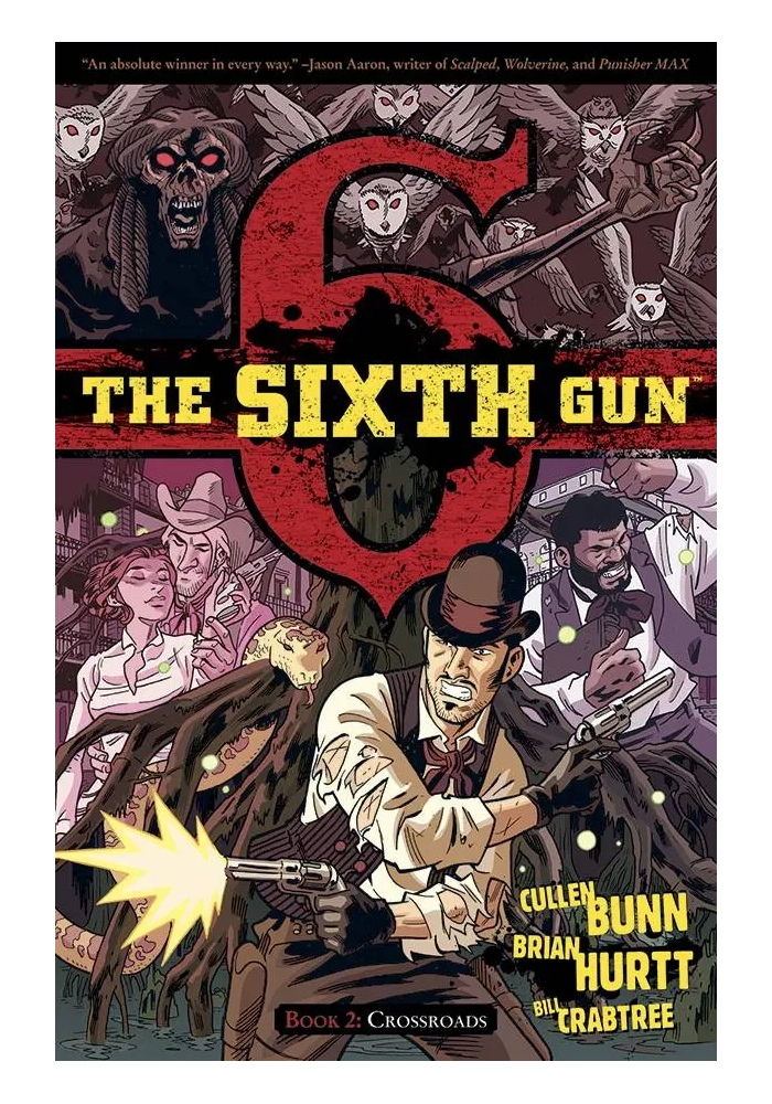 SIXTH GUN TP VOL 02 CROSSROADS