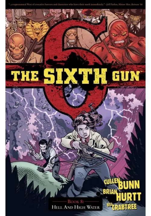 SIXTH GUN TP VOL 08 HELL AND HIGH WATER