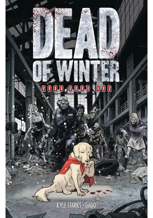 DEAD OF WINTER GN GOOD GOOD DOG