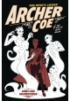 ARCHER COE GN VOL 02 WAY OF DUSTY DEATH