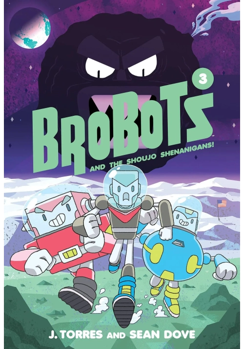 BROBOTS HC VOL 03 SHOUJO SHENANIGANS