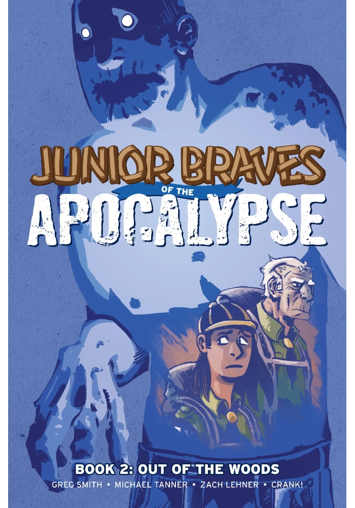 JUNIOR BRAVES OF THE APOCALYPSE GN VOL 02 OUT OF WOODS