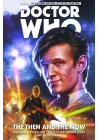 DOCTOR WHO 11TH HC VOL 04 THEN AND NOW
