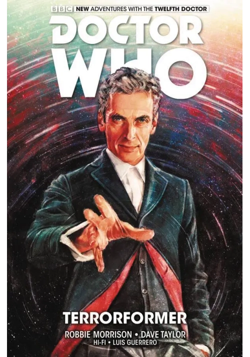 DOCTOR WHO 12TH TP 01 TERRORFORMER
