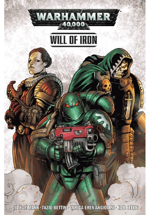 WARHAMMER 40000 TP VOL 01 WILL OF IRON (MR)