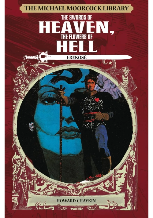 MOORCOCK LIB HC VOL 07 SWORDS OF HEAVEN FLOWERS OF HELL