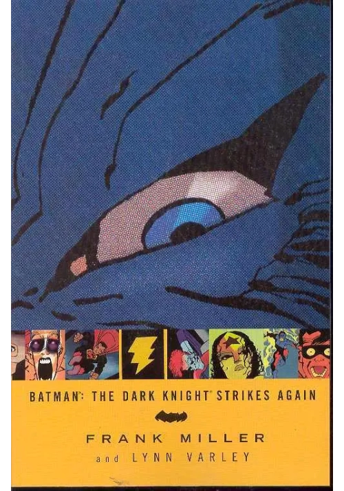 BATMAN DARK KNIGHT STRIKES AGAIN TP