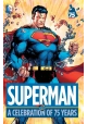 SUPERMAN A CELEBRATION OF 75 YEARS HC